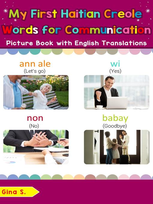 Cover image for My First Haitian Creole Words for Communication Picture Book with English Translations